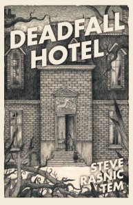 Tem_Deadfall_Hotel