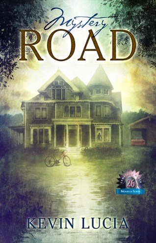 Kevin Lucia Mystery Road 2A